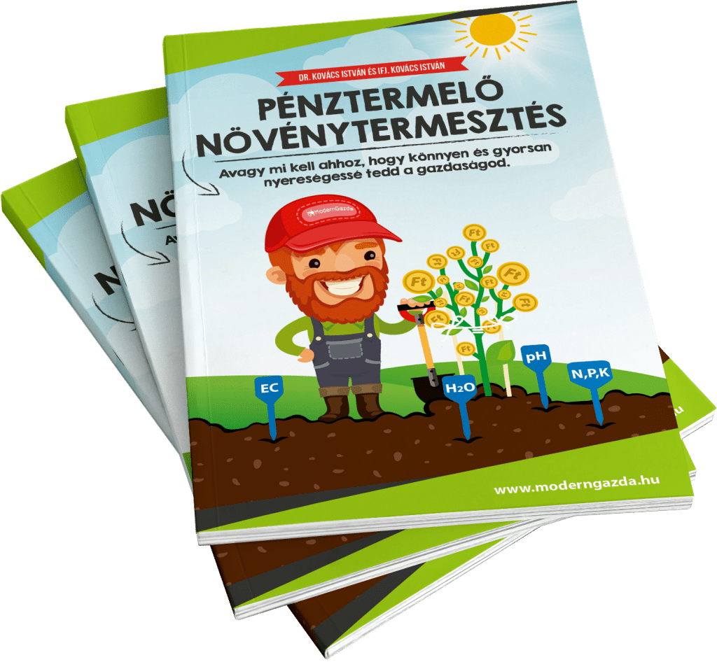 Pénztermelő növénytermesztés – a ModernGazda kézikönyve